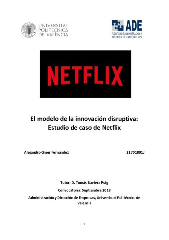 El modelo de la innovación disruptiva: Estudio de caso de Netflix