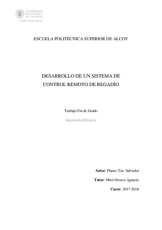 Desarrollo De Un Sistema De Control Remoto De Regadío