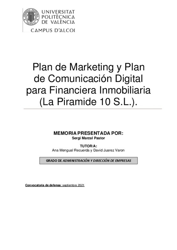 Plan de Marketing y Plan de Comunicación Digital para Financiera  Inmobiliaria (La Piramide 10 .).