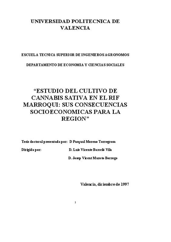 ESTUDIO DEL CULTIVO DE CANNABIS SATIVA EN EL RIF M ARROQUI: SUS CONSECUENCIAS SOCIOECONOM PARA LA REGION“