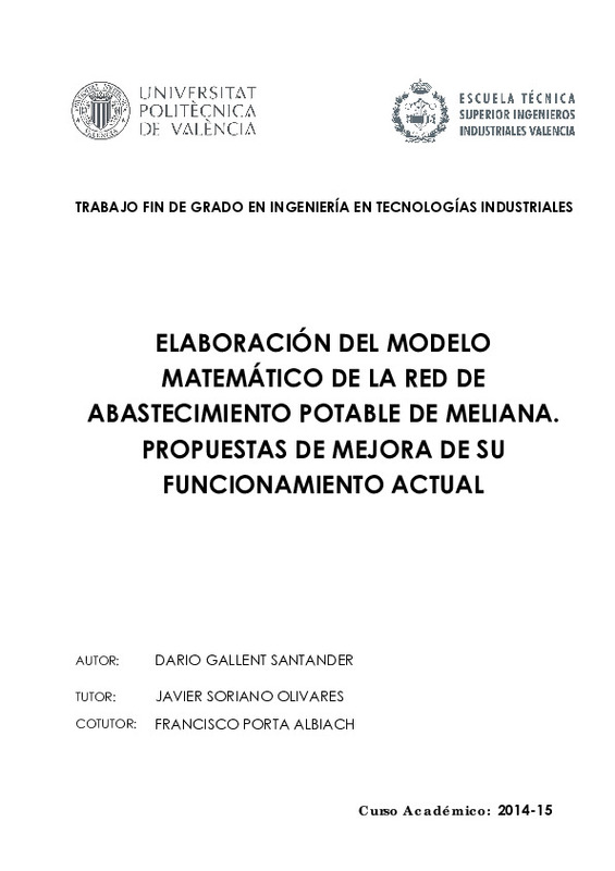 ELABORACIÓN DEL MODELO MATEMÁTICO DE LA RED DE ABASTECIMIENTO POTABLE DE  MELIANA. PROPUESTAS DE MEJORA DE SU FUNCIONAMIENTO AC