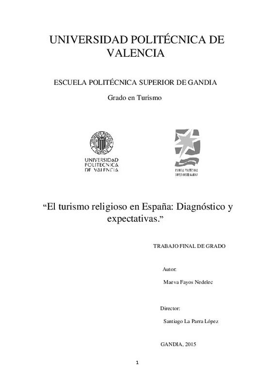 4 Expectativas Para El Turismo Religioso En Espana